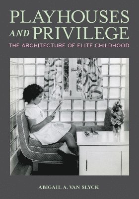 Playhouses and Privilege 1