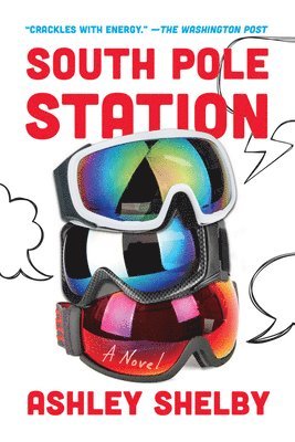 Ashley Shelby - South Pole Station, Häftad