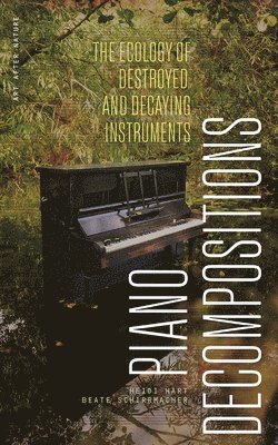 bokomslag Piano Decompositions