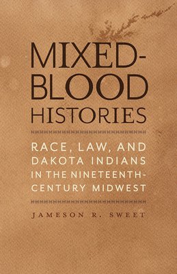 Mixed-Blood Histories 1