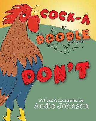 bokomslag Cock-a-doodle DON'T