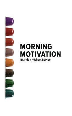 bokomslag Morning Motivation