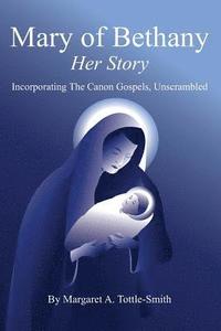 bokomslag Mary of Bethany - Her Story