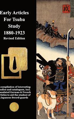 bokomslag Early Articles For Tsuba Study 1880-1923 Revised Edition