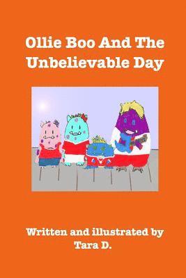 bokomslag Ollie Boo And The Unbelievable Day