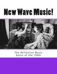 New Wave Music! The Definitive Music Genre of the 1980s 1