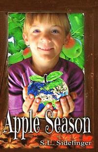 bokomslag Apple Season: S.L. Sidelinger's Children's Books