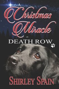 bokomslag A Christmas Miracle on Death Row