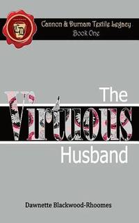 bokomslag The Virtuous Husband