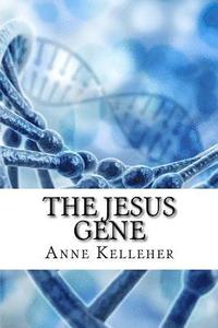 bokomslag The Jesus Gene