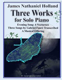 bokomslag Three Works for Solo Piano