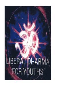 bokomslag Liberal Dharma For Youths