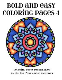 bokomslag Bold and Easy Coloring Pages 4: Coloring Pages for All Ages