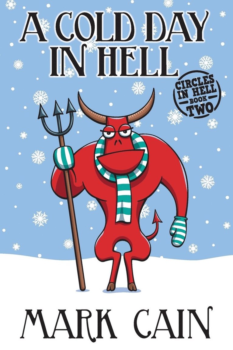 A Cold Day In Hell 1