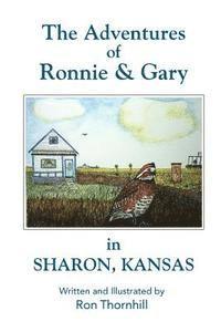 bokomslag The Adventures of Ronnie and Gary in Sharon, Kansas