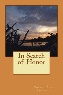 In Search of Honor 1