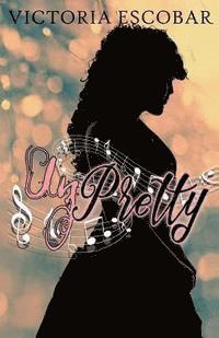 Unpretty 1