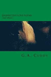 bokomslag Ineffective Love Poems (and others)