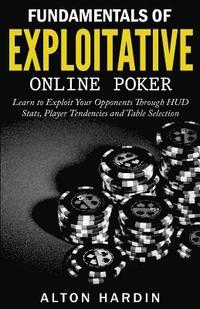 bokomslag Fundamentals of Exploitative Online Poker