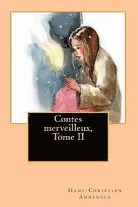 Georges Ballin - Contes merveilleux, Tome II, Häftad