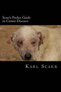 bokomslag Scarr's Pocket Guide to Canine Diseases