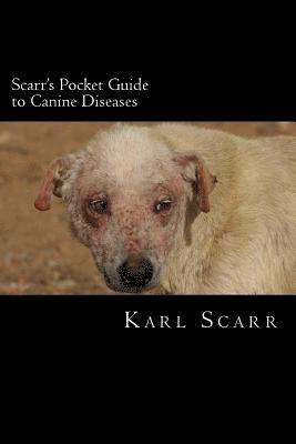 bokomslag Scarr's Pocket Guide to Canine Diseases