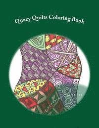 bokomslag Quazy Quilts: Adult Coloring Book