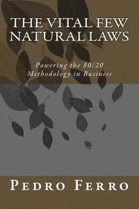 bokomslag The Vital Few Natural Laws: Powering the 80/20 Methodology in Business