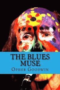 The Blues Muse 1