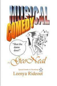 Musical Comedy: 'Shut the damn door!' 1