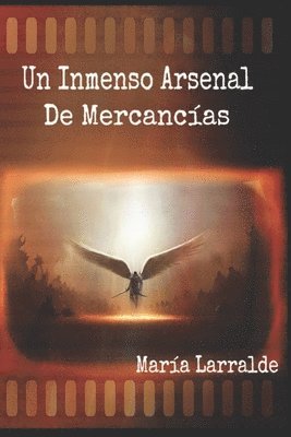 bokomslag Un inmenso arsenal de mercancias