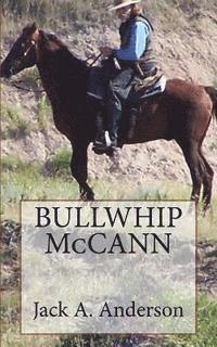 Jack a. Anderson - Bullwhip McCann, Häftad