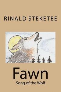 bokomslag Fawn: Song of the Wolf