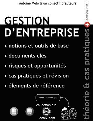 Gestion d'entreprise: principes de base et cas pratique 1