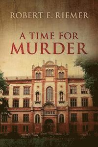 A Time For Murder 1