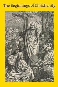 Thomas J. Shahan Std, Brother Hermenegild Tosf - The Beginnings of Christianity, Häftad