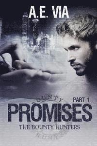Promises: Part I 1