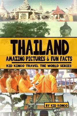 Kid Kongo - Thailand: Kid Kongo Travel The World Series, Häftad