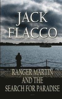 bokomslag Ranger Martin and the Search for Paradise