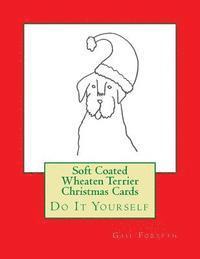 bokomslag Soft Coated Wheaten Terrier Christmas Cards: Do It Yourself