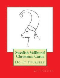 Swedish Vallhund Christmas Cards: Do It Yourself 1