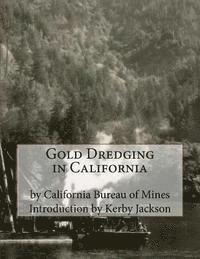 bokomslag Gold Dredging in California