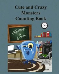 bokomslag Cute and Crazy Monsters Counting Book