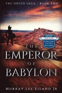 bokomslag The Emperor of Babylon