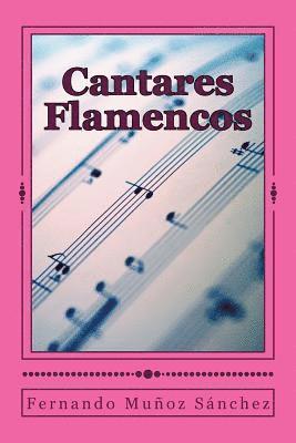 Cantares Flamencos 1