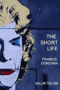 The Short Life 1