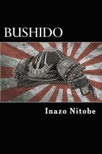 bokomslag Bushido: The Soul of Japan