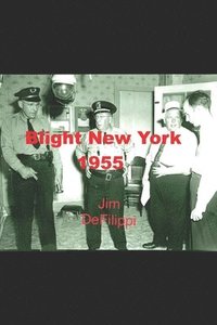 bokomslag Blight New York 1955