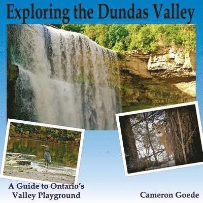 Exploring the Dundas Valley 1