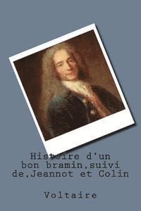 bokomslag Histoire d'un bon bramin, suivi de, Jeannot et Colin